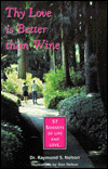 Thy Love Is Better than Wine