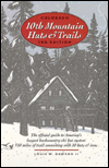 Colorado 10th Mountain Huts and Trails