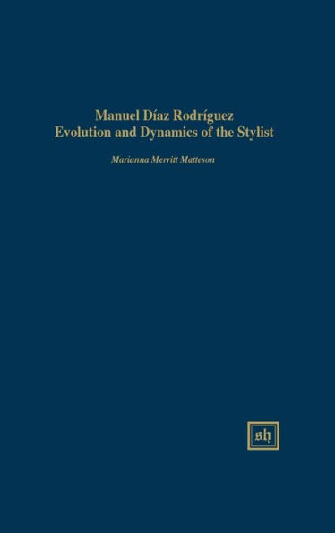 MANUEL DÍAZ RODRÍGUEZ: EVOLUTION AND DYNAMICS OF THE STYLIST