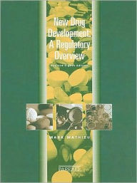 Title: New Drug Development : A Regulatory Overview / Edition 8, Author: Mark P. Mathieu