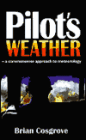 Pilot's Weather: A Commonsense Approach to Meteorology