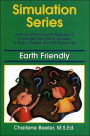 Simulation Series: Earth Friendly
