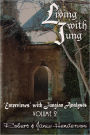 Living With Jung - Volume 2: ''enterviews'' with Jungian Analysts