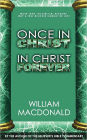 Once In Christ In Christ Forever