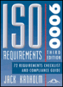 ISO 9000 Requirements, 72 Requirements Checklist and Compliance Guide