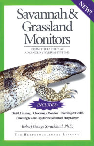 A Guide to the Care of Savannah and Grassland Monitors