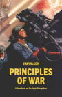 Principles of War: A Handbook on Strategic Evangelism