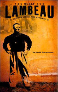 Lambeau: The Man Behind the Mystique