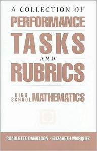 A Collection of Performance Tasks and Rubrics