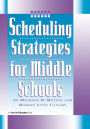 Scheduling Strategies for Middle Schools / Edition 1