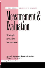 Title: Measurement and Evaluation / Edition 1, Author: David A. Erlandson
