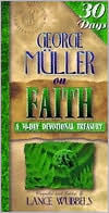 George Muller on Faith