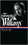 Tennessee Williams: Plays 1957-1980 (Library of America)