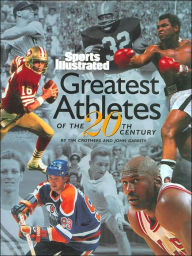 Sports Illustrated Greatest Athletes of the 20th Century