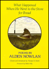 What Happened When He Went to the Store for Bread?: Poems