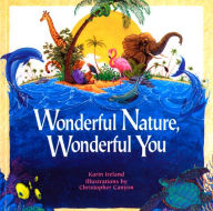 Wonderful Nature, Wonderful You