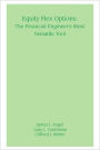 Equity Flex Options: The Financial Engineer's Most Versatile Tool