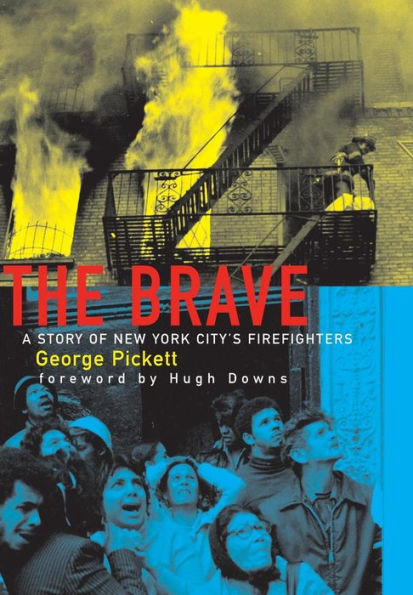 The Brave, a Story of New York City's Firefighters