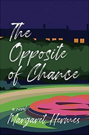 the-opposite-of-chance-by-margaret-hermes-paperback-barnes-noble