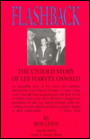 Flashback: The Untold Story of Lee Harvey Oswald