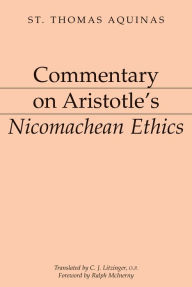 Title: Commentary on Aristotle's Nicomachean Ethics, Author: Thomas Aquinas