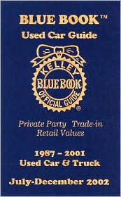Blue Book Value For Trucks >> Kelley Blue Book Used Car Guide Private Party Trade In Retail Values 1987 2001 Used Car And Truck July December 2002 Paperback Blue Book Value For Trucks >> Kelley Blue Book Used Car Guide Private Party Trade In Retail Values 1987 2001 Used Car And Truck July December 2002 Paperback