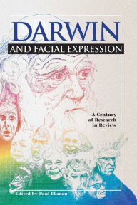 Title: Darwin and Facial Expression: A Century of Research in Review, Author: Paul Ekman PH D