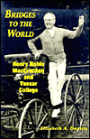Bridges to the World: Henry Noble Maccracken and Vassar College