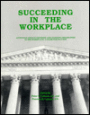 Succeeding in the WorkPlace
