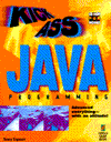 Kickass Java Programming: Cutting Edge Java Techniques with an Attitude