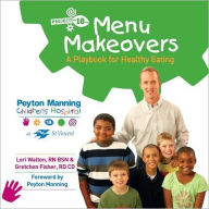 Menu Makeovers: A Playbook for Healthy Eating