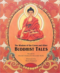 The Wisdom of the Crows and Other Buddhist Tales