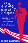 Tales of Girliegate: A Poetic Satire of the White House Scandal