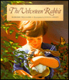 The Velveteen Rabbit: Or, How Toys Become Real