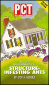 PCT Field Guide for the Management of Structure-Infesting Ants / Edition 3