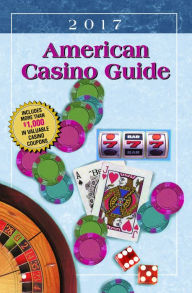 Title: American Casino Guide 2017 Edition (American Casino Guide Series), Author: Steve Bourie