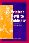 Printer's Devil to Publisher: Adolph S. Ochs of the New York Times