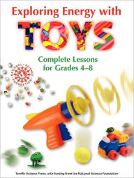Title: Exploring Energy With Toys, Author: Beverley Taylor