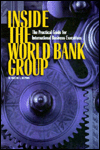 Inside the World Bank Group: The Practical Guide for International Business Executives