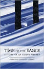 Time of the Eagle: A Story of an Ojibwe Winter