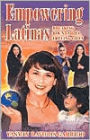 Empowering Latinas: Breaking Boundaries,Freeing Lives