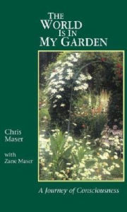 World Is in My Garden: A Journey of Consciousness