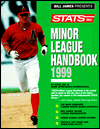 Bill James Presents Stats Minor League Handbook 1999