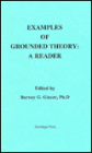 Examples of Grounded Theory: A Reader