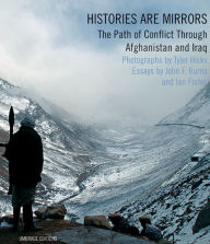 Histories are Mirrors: The Path of Conflict Through Afghanistan and Iraq