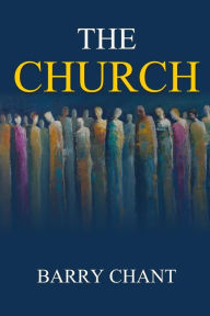 Title: The Church, Author: Barry Chant