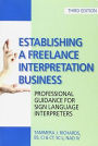 Establishing a Freelance Interpretation