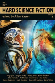 Title: The Year's Top Hard Science Fiction Stories 6, Author: Allan Kaster