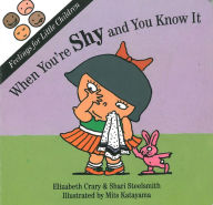 Title: When You're Shy and You Know It, Author: Elizabeth Crary