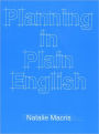 Planning in Plain English: Writing Tips for Urban and Environmental Planners / Edition 1